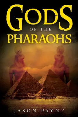 Bohovia faraónov - Gods of the Pharaohs