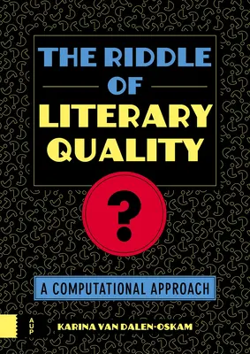 Záhada literárnej kvality: Počítačový prístup - The Riddle of Literary Quality: A Computational Approach