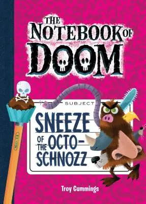 Kýchnutie Octo-Schnozz: #11 - Sneeze of the Octo-Schnozz: #11