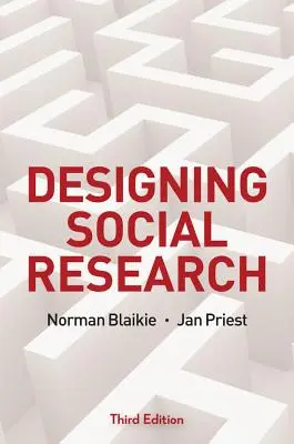Projektovanie sociálneho výskumu: Sociálny výskum: paradigmy: paradigmy sociálneho výskumu: paradigmy sociálneho výskumu: paradigmy sociálneho výskumu: logika očakávania - Designing Social Research: The Logic of Anticipation