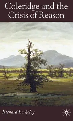 Coleridge a kríza rozumu - Coleridge and the Crisis of Reason