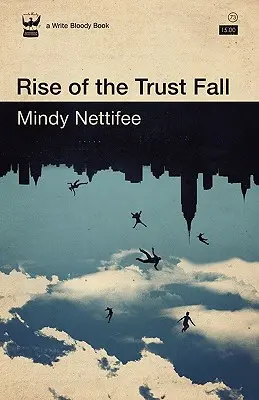 Vzostup pádu dôvery - Rise of the Trust Fall