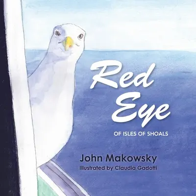 Červené oko ostrovov Shoals - Red Eye of Isles of Shoals