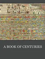 Kniha storočí - A Book of Centuries