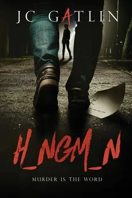 H_ngm_n: Vražda je slovo - H_ngm_n: Murder Is the Word