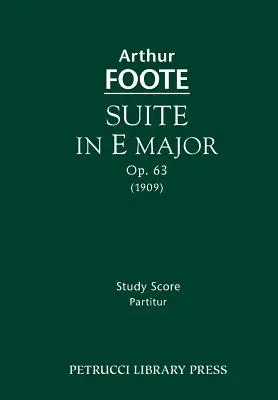 Suita E dur, op. 63: Ešte raz: Študijná partitúra - Suite in E major, Op.63: Study score