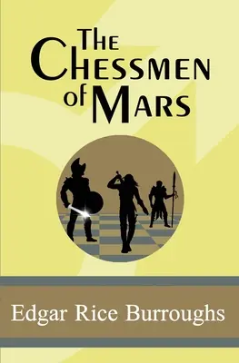 Šachisti z Marsu - The Chessmen of Mars