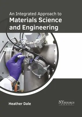 Integrovaný prístup k materiálovej vede a inžinierstvu - An Integrated Approach to Materials Science and Engineering