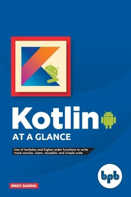 Kotlin v skratke - Kotlin at a Glance
