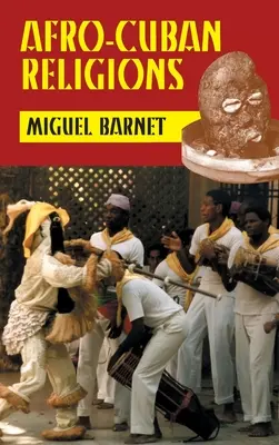 Afro-kubánske náboženstvá - Afro-Cuban Religions