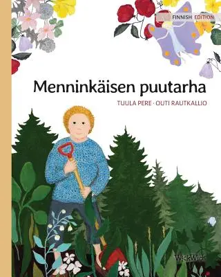 Menninkisen puutarha: Fínske vydanie knihy The Gnome's Garden - Menninkisen puutarha: Finnish Edition of The Gnome's Garden