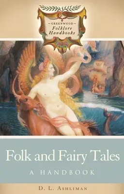 Ľudové a rozprávkové príbehy: Príručka - Folk and Fairy Tales: A Handbook