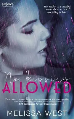 Bozkávanie nie je povolené - No Kissing Allowed
