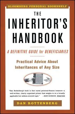 Príručka pre dedičov: Definitívna príručka pre dedičov - The Inheritors Handbook: A Definitive Guide for Beneficiaries