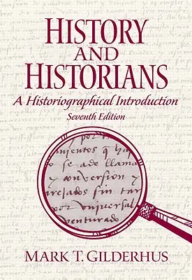 História a historici: Historiografický úvod - History and Historians: A Historiographical Introduction