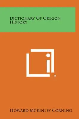 Slovník dejín Oregonu - Dictionary of Oregon History
