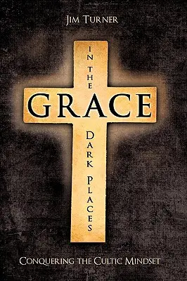 Milosť na temných miestach - Grace in the Dark Places