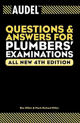 Audel Otázky a odpovede na skúšky pre inštalatérov - Audel Questions and Answers for Plumbers' Examinations