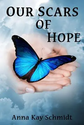 Naše jazvy nádeje - Our Scars of Hope