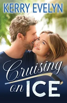 Plavba na ľade: Sladká hokejová romanca od priateľov k milencom - Cruising on Ice: A Sweet Friends-to-Lovers Hockey Romance