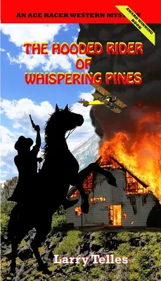 Jazdec v kapucni z Whispering Pines - The Hooded Rider of Whispering Pines