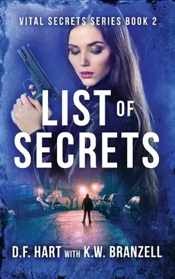 Zoznam tajomstiev: Životne dôležité tajomstvá, kniha druhá - List of Secrets: Vital Secrets, Book Two