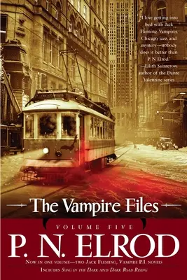 Akty upírov, piaty zväzok - The Vampire Files, Volume Five