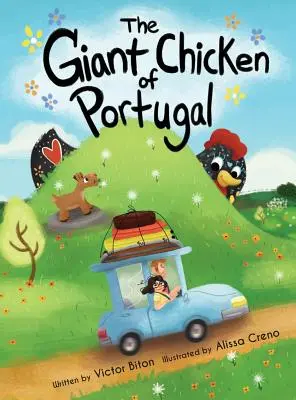 Obrovské kurča z Portugalska - The Giant Chicken of Portugal