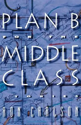 Plán B pre strednú triedu: Príbehy - Plan B for the Middle Class: Stories