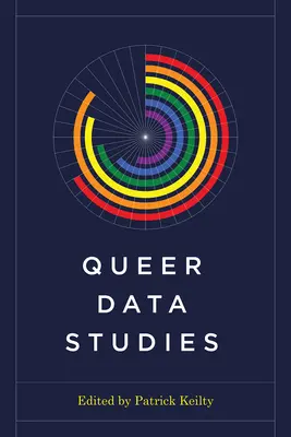 Queer dátové štúdie - Queer Data Studies
