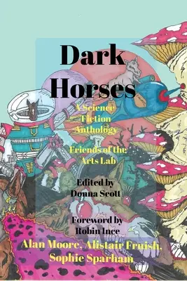 Temné kone: Vedecko-fantastická antológia - Dark Horses: A Science-Fiction Anthology
