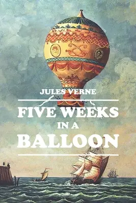 Päť týždňov v balóne - Five Weeks in a Balloon