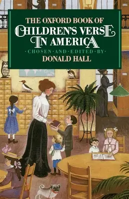 Oxfordská kniha detských veršov v Amerike - The Oxford Book of Children's Verse in America