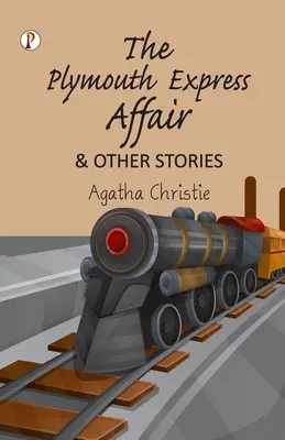 Prípad Plymouthský expres a iné príbehy - The Plymouth Express Affair and Other Stories