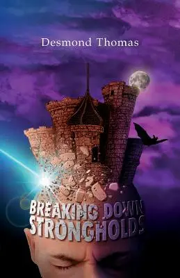 Rozbíjanie pevností - Breaking Down Strongholds