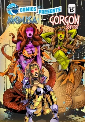 TidalWave Comics predstavuje #15: Medusa a sestry Gorgony - TidalWave Comics Presents #15: Medusa and the Gorgon Sisters