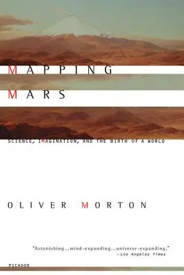 Mapovanie Marsu: Veda, predstavivosť a zrod sveta - Mapping Mars: Science, Imagination, and the Birth of a World