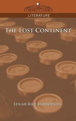 Stratený kontinent - The Lost Continent