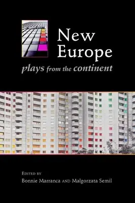 Nová Európa: Hry z kontinentu - New Europe: Plays from the Continent