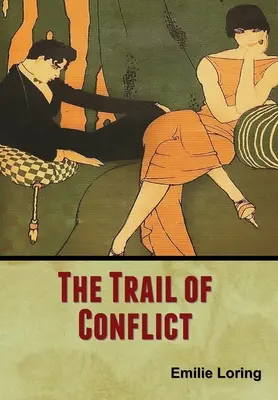 Stopa konfliktu - The Trail of Conflict