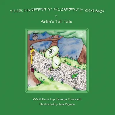 Hoppity Floppity Gang v Arlinovom príbehu - Hoppity Floppity Gang in Arlin's Tall Tale