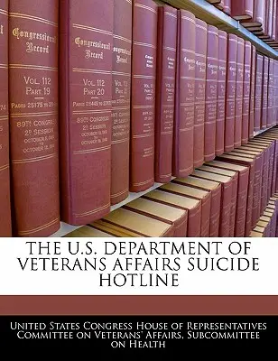 Horúca linka pre samovraždy amerického ministerstva pre záležitosti veteránov - The U.S. Department of Veterans Affairs Suicide Hotline
