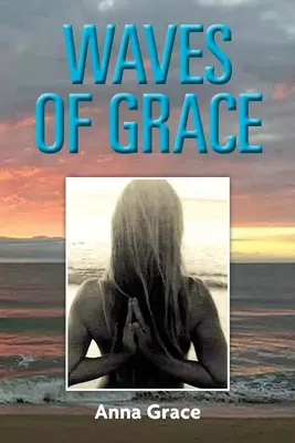 Vlny milosti - Waves of Grace