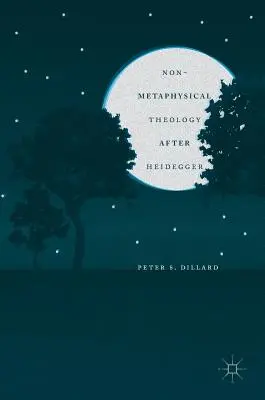 Nemetafyzická teológia po Heideggerovi - Non-Metaphysical Theology After Heidegger