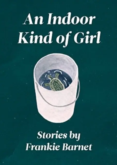Vnútorný druh dievčaťa - An Indoor Kind of Girl