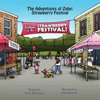 Zekeho dobrodružstvá: Jahodový festival - The Adventures of Zeke: Strawberry Festival