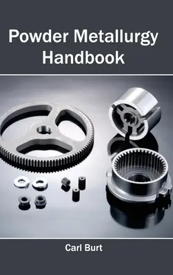 Príručka práškovej metalurgie - Powder Metallurgy Handbook
