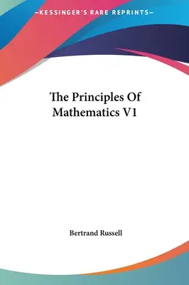 Princípy matematiky V1 - The Principles Of Mathematics V1