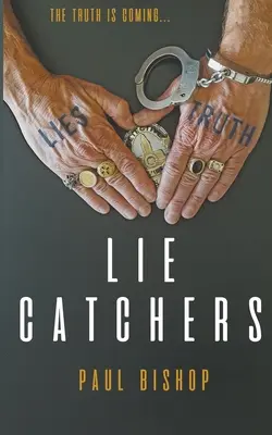 Lovci lží: Pohanská a Randallova inkvizícia - Lie Catchers: A Pagan & Randall Inquisition