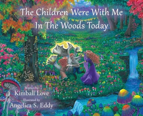 Deti boli dnes so mnou v lese - The Children Were With Me In The Woods Today